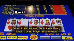 Video Poker Winning Techniques Every iLucki Casino Player Should Know